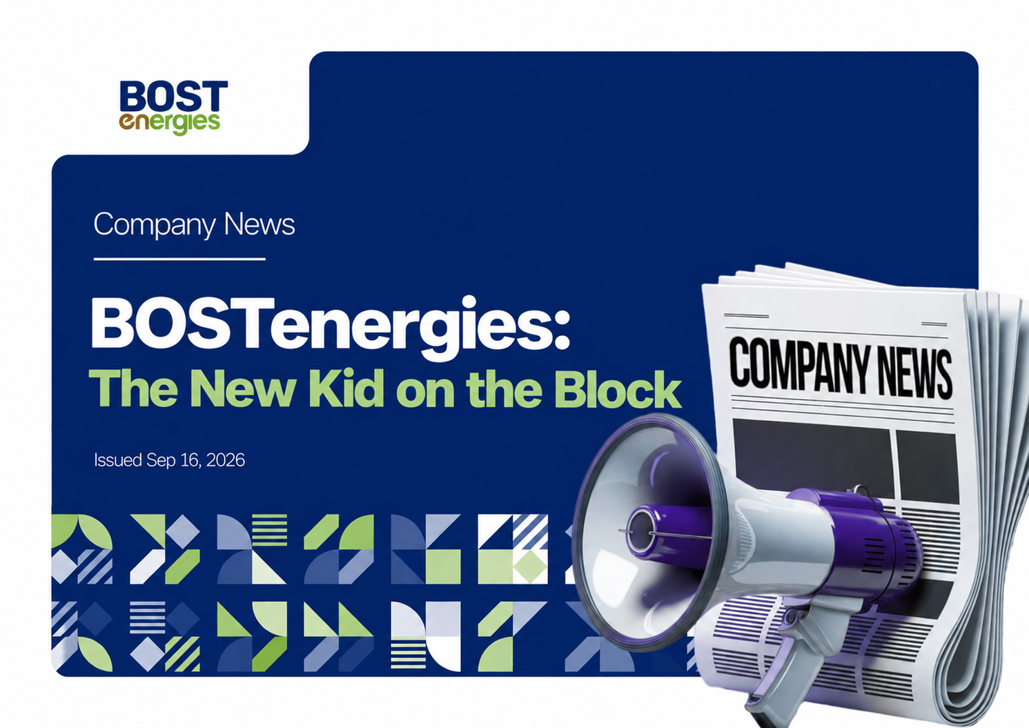 BOSTenergies: The New Kid on the Block